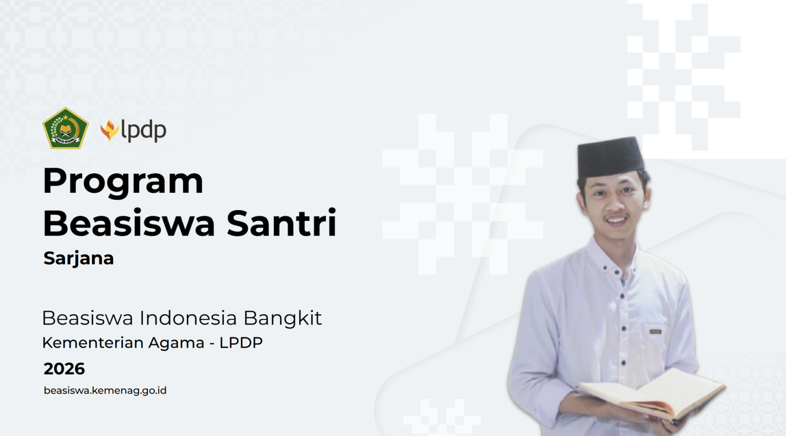 Segara Daftar dan Raih Beasiswa S1 bagi Santri dan Lulusan Pondok Pesantren